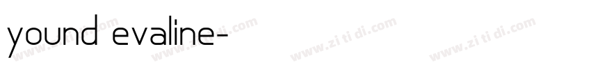 yound evaline字体转换